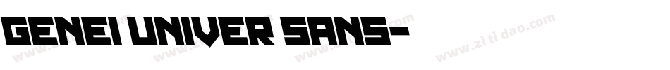 GenEi Univer Sans字体转换